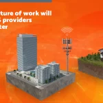 How the future of work will impact DAS providers for the better