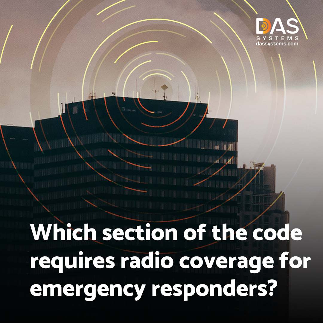 Radio coverage for emergency responders in the law