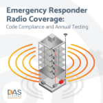 Emergency Responder Radio Coverage
